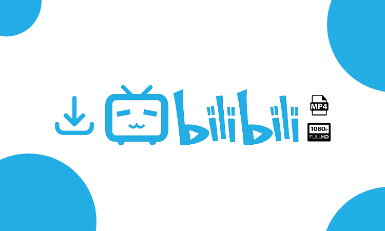 How to Download Bilibili Videos